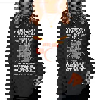Im Retired Not Expired Drummer Musician Drums Rock & Roll Women Crewneck Graphic Sweatshirt - Thegiftio
