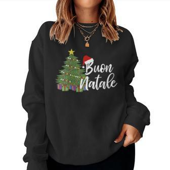 Italian Christmas Tanti Auguri Regalo Ideale Buon Natale Women Sweatshirt | Mazezy
