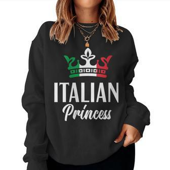 Italian Princess Proud Italian Girl Italy Flag Italian Women Sweatshirt | Mazezy