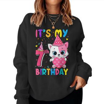 Its My 7Th Birthday Girl Funny Cat Birthday 7 Year Old Women Sweatshirt - Thegiftio UK