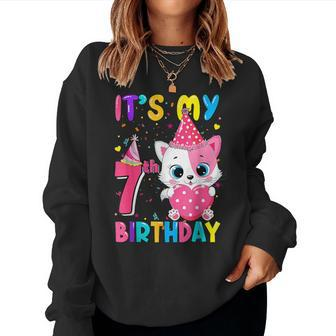 It's My 7Th Birthday Girl Cat Birthday 7 Year Old Women Sweatshirt - Seseable