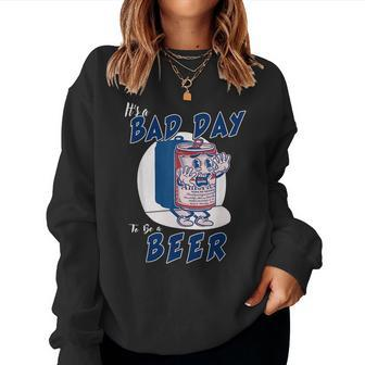 Its A Bad Day To Be A Beer 4Th Of July Women Crewneck Graphic Sweatshirt - Seseable
