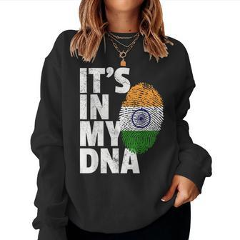 It's In My Dna India Flag Indian Novelty Women Sweatshirt | Mazezy