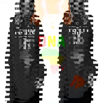 Its In My Dna Junenth Black Men Women Africa American Women Crewneck Graphic Sweatshirt - Seseable