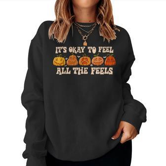 It's Okay To Feel Mental Health Fall Pumpkin Halloween Women Sweatshirt - Monsterry CA