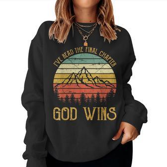 I’Ve Read The Final Chapter God Wins Christian Women Crewneck Graphic Sweatshirt - Seseable