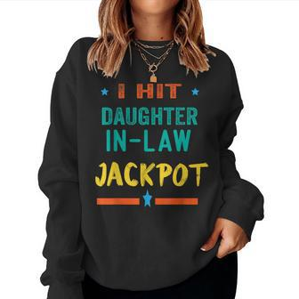 Jackpot Daughter In Law Funny Daughter In Law Women Crewneck Graphic Sweatshirt - Seseable