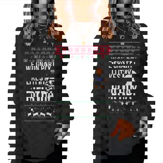 Jesus Birthday Holiday Ugly Christmas Sweater Women Sweatshirt - Monsterry