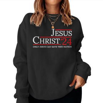 Jesus Christ 2024 Only Jesus Can Save This Nation Women Crewneck Graphic Sweatshirt - Seseable