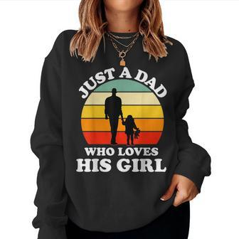Just A Dad Who Loves His Girl Essential Daughter Matching Women Crewneck Graphic Sweatshirt - Thegiftio UK