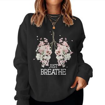 Just A Breathe Yoga Inhale Exhale Nature Lung Floral Women Sweatshirt - Seseable