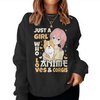 Just A Girl Who Loves Anime & Corgi Lover N Kid Women Dog Women Sweatshirt | Mazezy