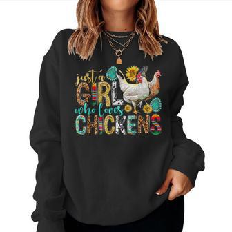 Just A Girl Who Loves Chickens Farm Lover Cute Chicken Buffs Women Sweatshirt - Monsterry CA