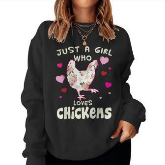 Just A Girl Who Loves Chickens Chicken Farm Gag Outfit Women Sweatshirt - Monsterry CA