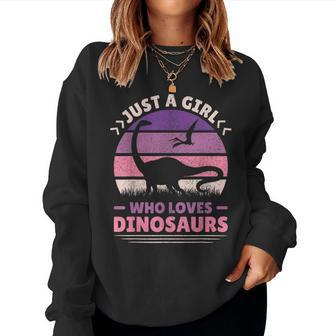 Just A Girl Who Loves Dinosaurs Cute Dino Dinosaur Women Sweatshirt - Seseable