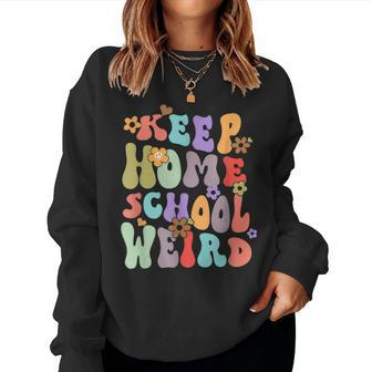 Keep Homeschool Weird Groovy Homeschool Mom Homeschool Mama Women Crewneck Graphic Sweatshirt - Monsterry AU