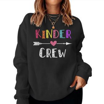 Kinder Crew Funny Kindergraten Teacher 1St Day Of School Women Sweatshirt | Mazezy