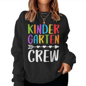 Kindergarten Crew Kindergarten Teacher Student Women Sweatshirt | Mazezy AU