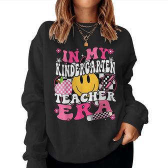 In My Kindergarten Teacher Era School Teach Back To School Women Sweatshirt | Mazezy AU