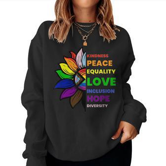 Kindness Peace Equality Sunflower Gay Pride Women Sweatshirt | Mazezy