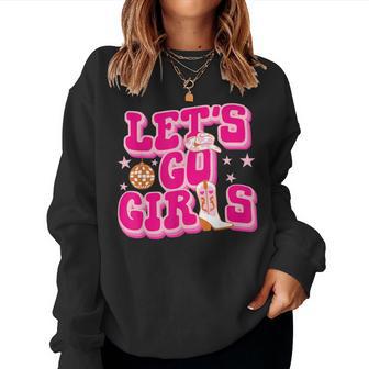 Let's Go Girls Cowgirls Matching Disco Bachelorette Party Women Sweatshirt - Thegiftio UK