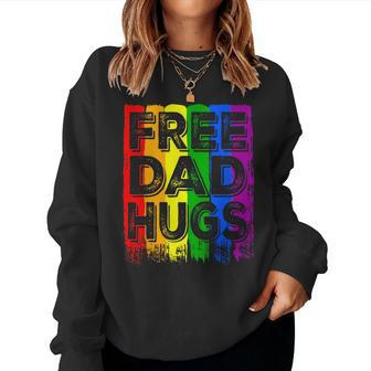 Lgbt Flag Proud Dad Free Mom Hugs Gay Lesbian Pride Rainbow Women Crewneck Graphic Sweatshirt - Seseable