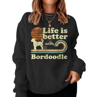 Life Better Bordoodle Vintage Dog Mom Dad Women Sweatshirt | Mazezy