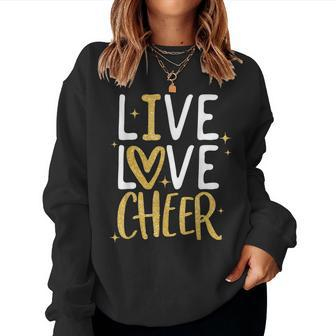 Live Love Cheer Girl Cheerleading Cheerleader Cheer Women Sweatshirt - Seseable
