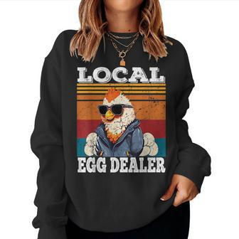 Local Egg Dealer Funny Egg Peddler Chicken Egg Farmer Women Crewneck Graphic Sweatshirt - Seseable