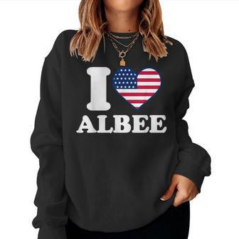 I Love Albee I Heart Albee Women Sweatshirt | Mazezy