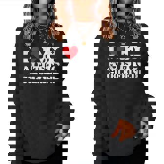 I Love My Autistic Girlfriend I Heart My Autistic Gf Women Sweatshirt - Thegiftio