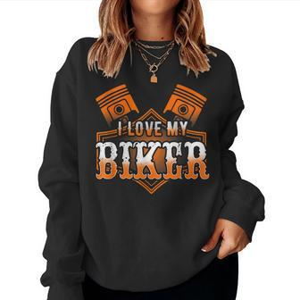 I Love My Biker Motorcycle Wife Husband Partner Women Sweatshirt | Mazezy