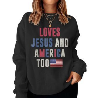 Loves Jesus And America Too Retro 4Th Of July Proud Usa Flag Usa Women Sweatshirt | Mazezy