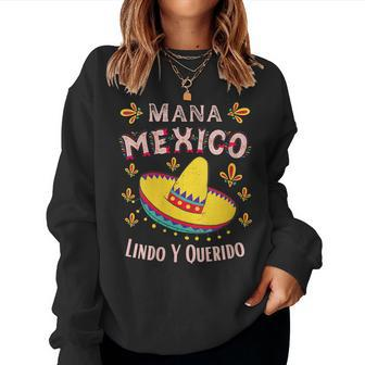 Mana Mexico Lindo Y Querido Women Sweatshirt | Mazezy