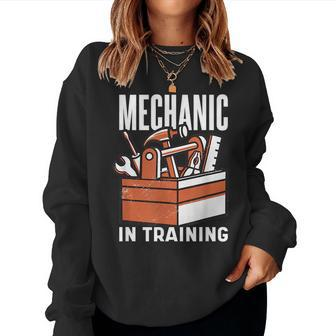 Mechanic In Training And Repair Men Women Children Mechanic Women Sweatshirt | Mazezy