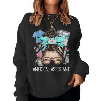 Medical Assistant Ma Cma Nurse Nursing Messy Bun Doctor Women Sweatshirt - Thegiftio UK