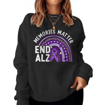 Memories Matter End Alz Purple Rainbow Alzheimers Awareness Women Sweatshirt | Mazezy