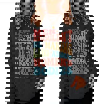 Men Shouldnt Be Making Laws About Womens Bodies Feminism Women Sweatshirt | Mazezy