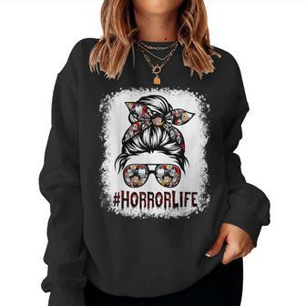 Messy Bun Horror Life Horror Movie Horror Mom Halloween Women Sweatshirt - Seseable