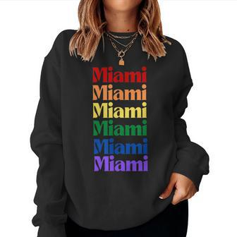 Miami Lgbtq Gay Pride Rainbow Lgbt Florida Vacation Women Sweatshirt | Mazezy