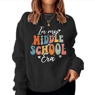 In My Middle School Era Back To School Teacher Groovy Women Sweatshirt - Seseable