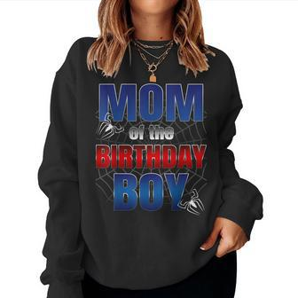 Mom Of The Birthday Boy Spider Web Birthday Party Decoration Women Sweatshirt - Thegiftio UK
