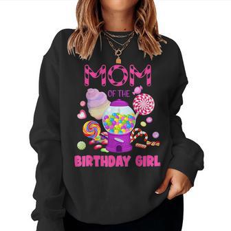 Mom Of The Birthday Girl Candyland Candy Birthday Women Sweatshirt - Monsterry