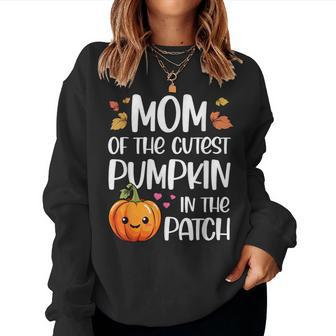 Mom Of Cutest Pumpkin In The Patch Halloween Thanksgiving Women Sweatshirt - Seseable