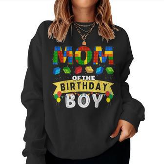Mom Of The Birthday Boy Building Blocks Master Builder Women Sweatshirt - Monsterry