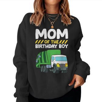 Mom Of The Birthday Boy Garbage Truck Birthday Party Women Crewneck Graphic Sweatshirt - Monsterry
