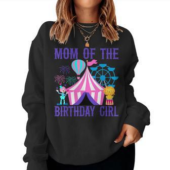 Mom Of The Birthday For Girl Ringmaster Circus Carnival Women Crewneck Graphic Sweatshirt - Seseable