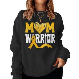 Mom Of A Warrior Childhood Cancer Awareness Gold Ribbon Women Sweatshirt - Seseable