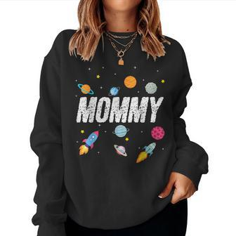 Mommy Outer Space Birthday Party Family Boys Girls Women Sweatshirt | Mazezy