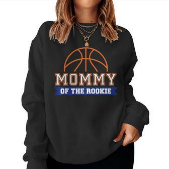 Mommy Of Rookie 1St Birthday Basketball Theme Matching Party Women Sweatshirt | Mazezy